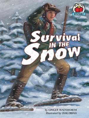 cover image of Survival in the Snow